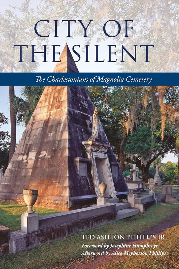 Cover of City of the Silent with photo of Magnolia Cemetery