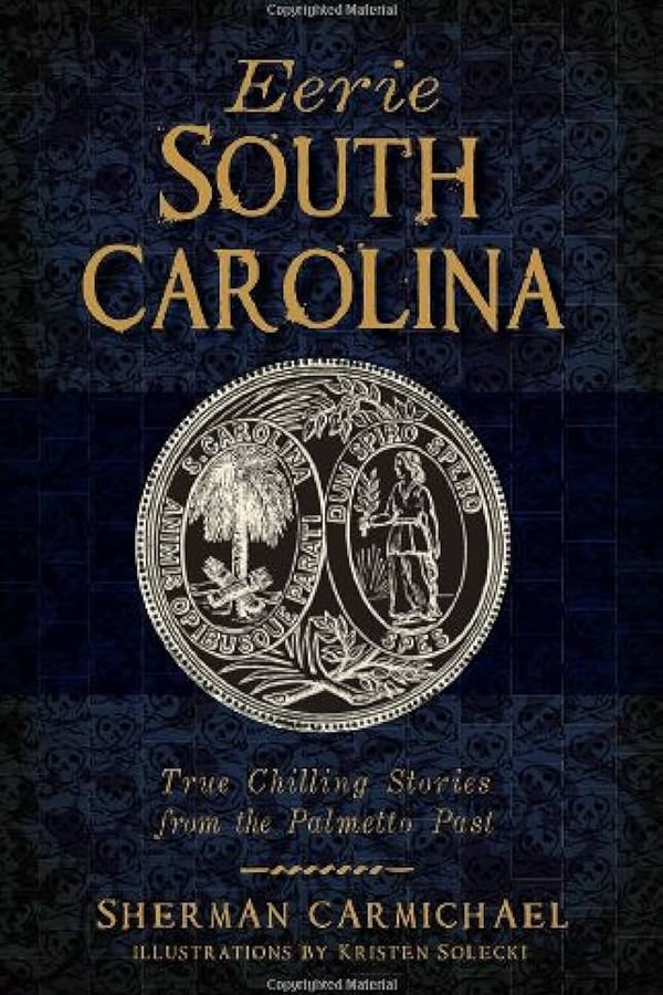 Cover of Eerie South Carolina