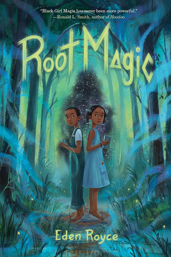 Cover of Root Magic by Royce, featuring two children standing between trees