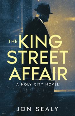 Cover of The King Street Affair