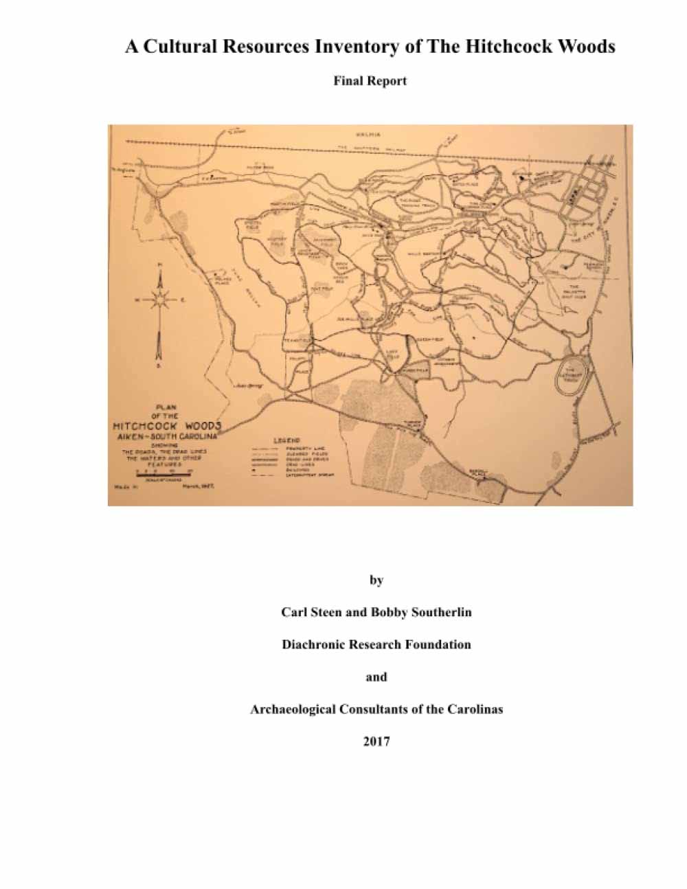Cover of A Cultural Resources Inventory of the Hitchcock Woods: Final Report