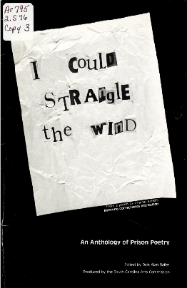 Cover of I Could Strangle the Wind: An Anthology of Prison Poetry