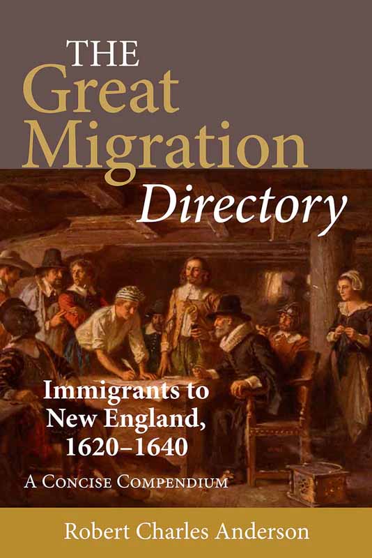 Cover of The Great Migration Directory: Immigrants to New England, 1620-1640
