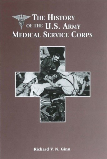 Cover of The History of the U.S. Army Medical Service Corps