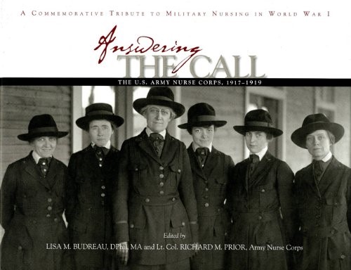 Cover of Answering the call: the U.S. Army Nurse Corps, 1917-1919: a commemorative tribute to military nursing in World War I
