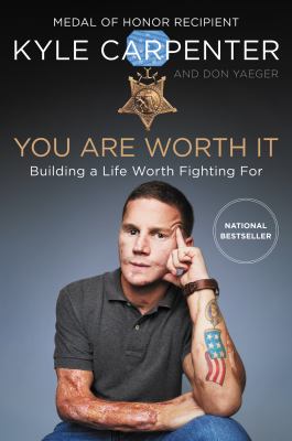 Cover of You are Worth It: Building a Life Worth Fighting For