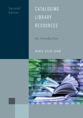 Cover of Cataloging Library Resources: An Introduction