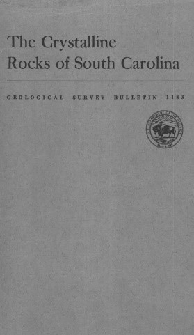 Cover of The crystalline rocks of South Carolina