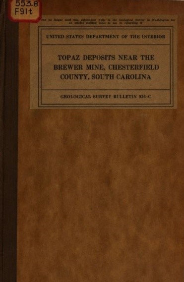 Cover of Topaz deposits near the Brewer mine, Chesterfield County, South Carolina