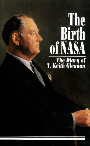 Cover of The birth of NASA: the diary of T. Keith Glennan