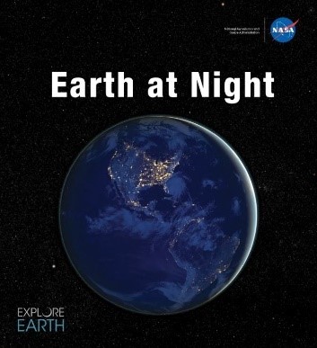 Cover of Earth at Night: Our Planet in Brilliant Darkness