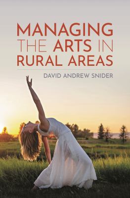 Cover of Managing the Arts in Rural Areas