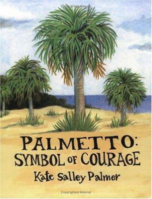 Cover of Palmetto: Symbol of Courage