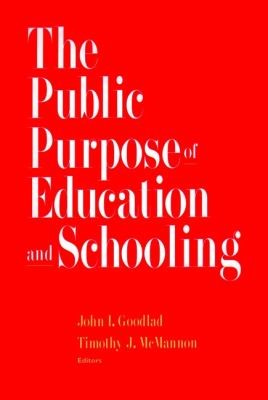 Cover of The Public Purpose of Education and Schooling