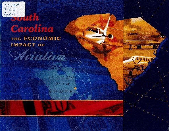 Cover of South Carolina, The Economic Impact of Aviation.