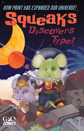 Cover of Squeaks Discovers Type! How Print has Expanded our Universe!