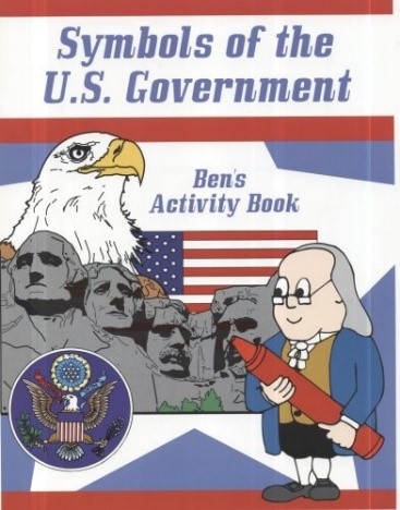 Cover of Symbols of the U.S. Government: Ben's Activity Book