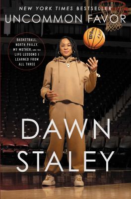 Cover of Uncommon Favor: Basketball, North Philly, My Mother, and the Lessons I Learned from All Three