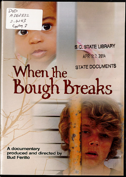 Cover of When the Bough Breaks: A Documentary