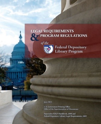 Cover of Legal Requirements & Program Regulations of the Federal Depository Library Program