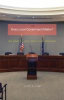 Cover of Does Local Government Matter?: How Urban Policies Shape Civic Engagement