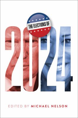 Cover of The Elections of 2024
