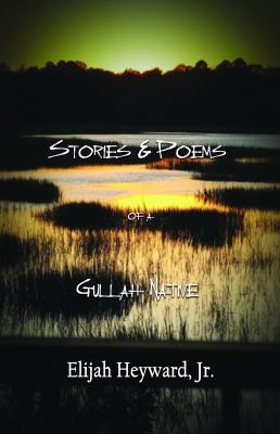 Cover of Stories & Poems of a Gullah Native.