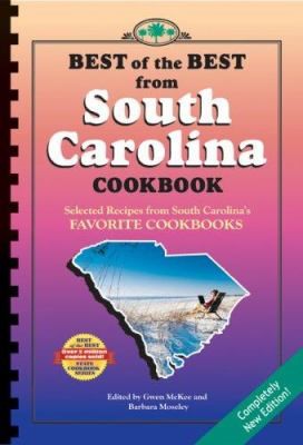 Cover of Best of the Best from South Carolina Cookbook: Selected Recipes from South Carolina’s Favorite Cookbooks