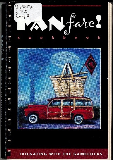 Cover of Fanfare!: Tailgating with the Gamecocks.