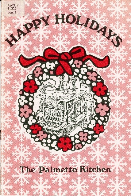 Cover of Happy Holidays: The Palmetto Kitchen.