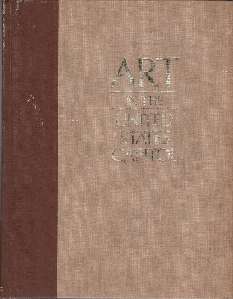 Cover of Art in the United States Capitol.