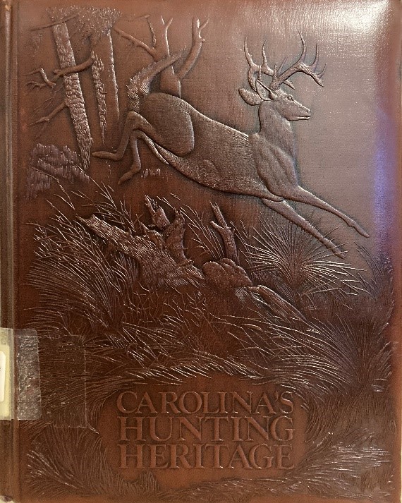 Cover of Carolina’s Hunting Heritage.