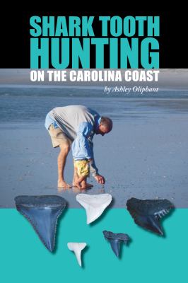 Cover of Shark Tooth Hunting on the Carolina Coast.