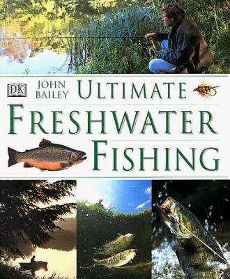 Cover of Ultimate Freshwater Fishing.