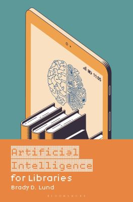 Cover of Artificial Intelligence for Libraries.