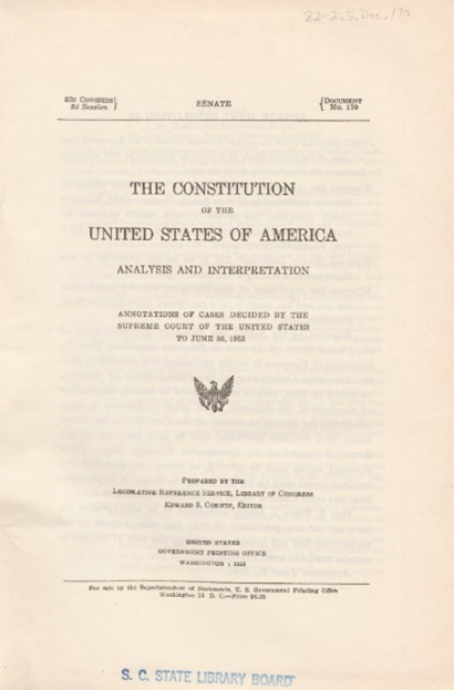 Cover of The Constitution of the United States of America: Analysis and Interpretation; annotations of cases decided by the Supreme Court of the United States to June 30, 1952.