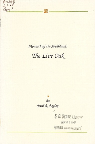 Cover of Monarch of the Southland: The Live Oak.