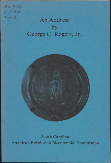 Cover of An address given by appointment of the American Revolution Bicentennial Commission on the occasion of the two hundredth anniversary of the evacuation of Charleston by the British.