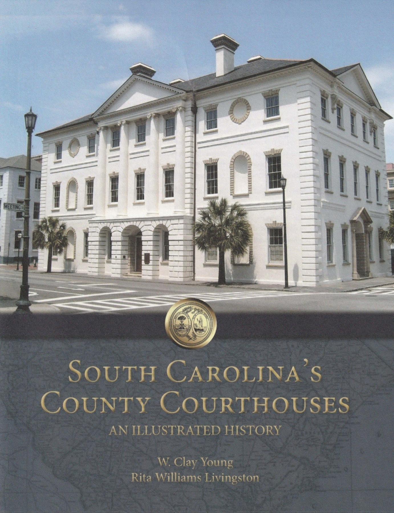 Cover of South Carolina's County Courthouses: An Illustrated History.