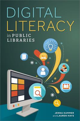 Cover of Digital literacy in public libraries.