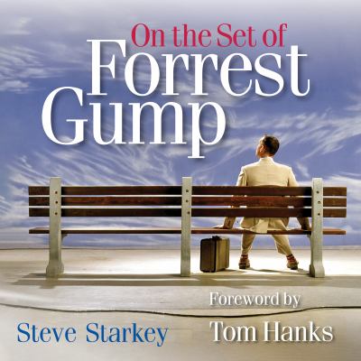 Cover of On the set of Forrest Gump .