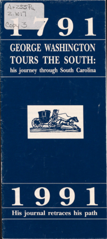 Cover of George Washington Tours the South: His Journey Through South Carolina, 1791, 1991.