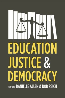 Cover of Education, Justice, and Democracy .