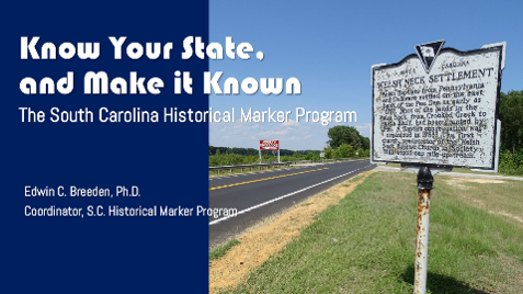 Cover of Know Your State, and Make It Known: The South Carolina Historical Marker Program.