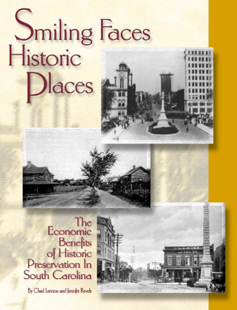 Cover of Smiling Faces Historic Places: The Economic Benefits of Historic Preservation in South Carolina.