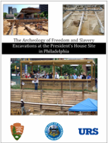Cover of The Archeology of Freedom and Slavery: Excavations at the President's House site in Philadelphia.