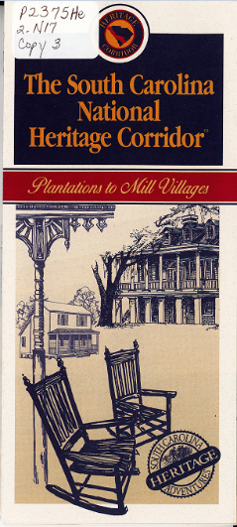 Cover of The South Carolina National Heritage Corridor: Plantations to Mill Villages.