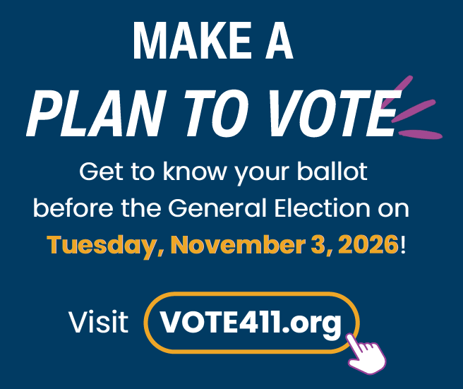 Vote411 Make a Plan to Vote.