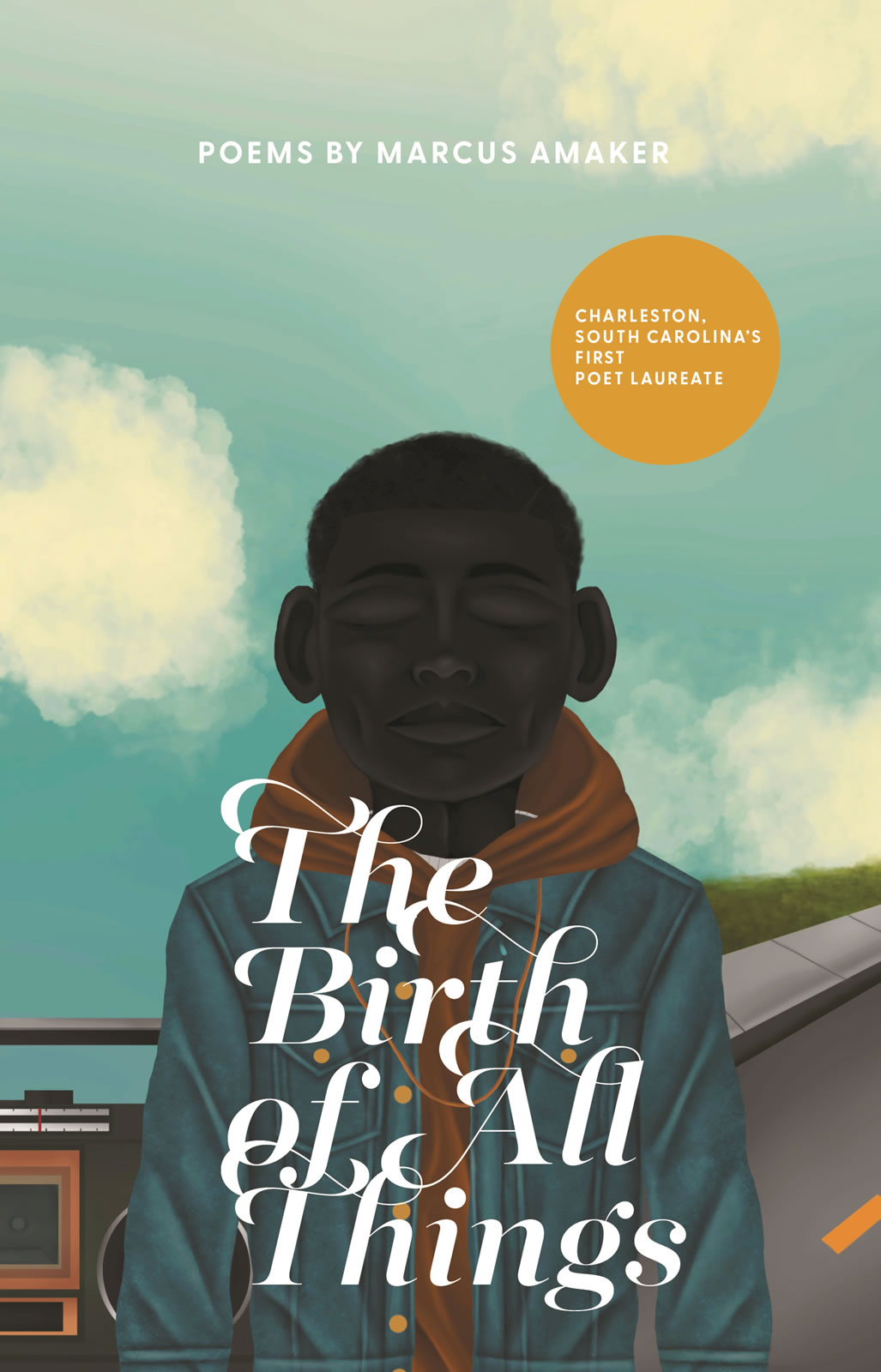 Cover of The Birth of All Things by Marcus Amaker