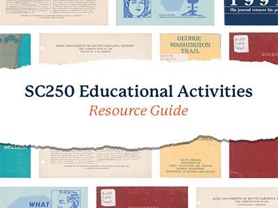 Cover image from the SC250 Educational Activities Resource Guide.